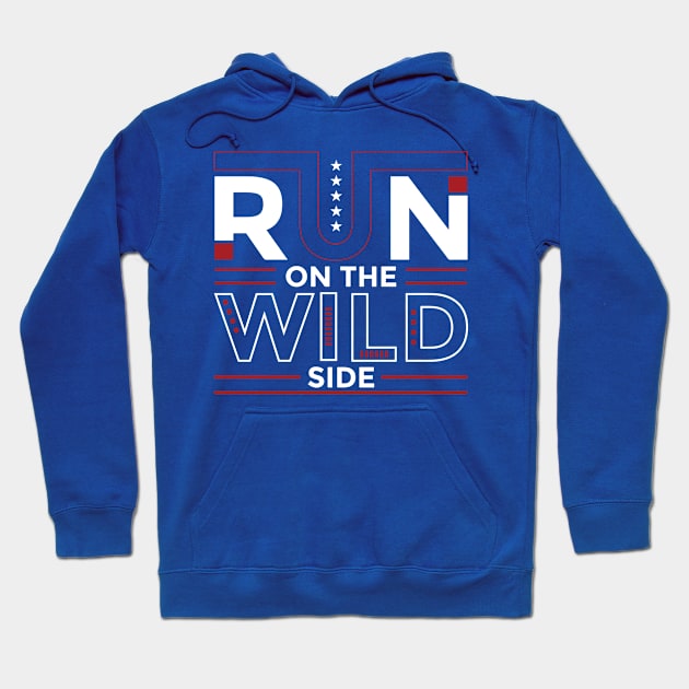 run on the wild side 4 Hoodie by ceniu